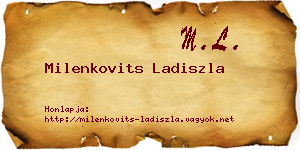 Milenkovits Ladiszla névjegykártya